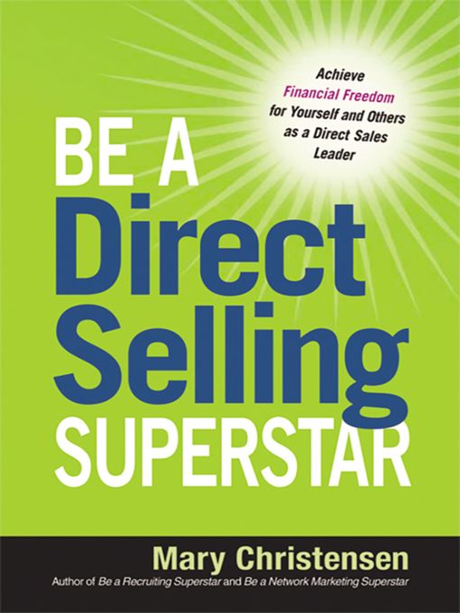 Title details for Be a Direct Selling Superstar by Mary Christensen - Available
